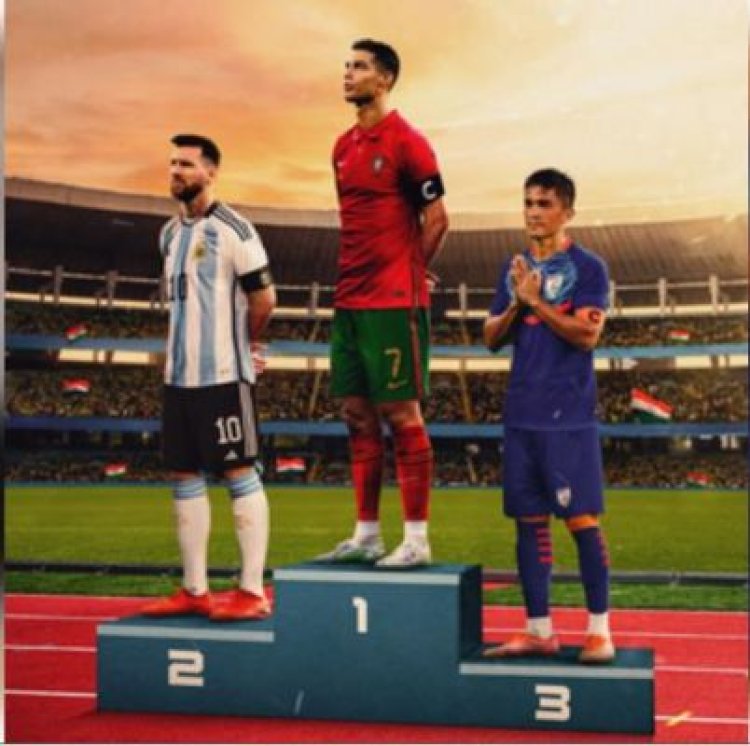 फीफा ने मेसी, रोनाल्डो से तुलना के साथ छेत्री को दी शुभकामनाएं